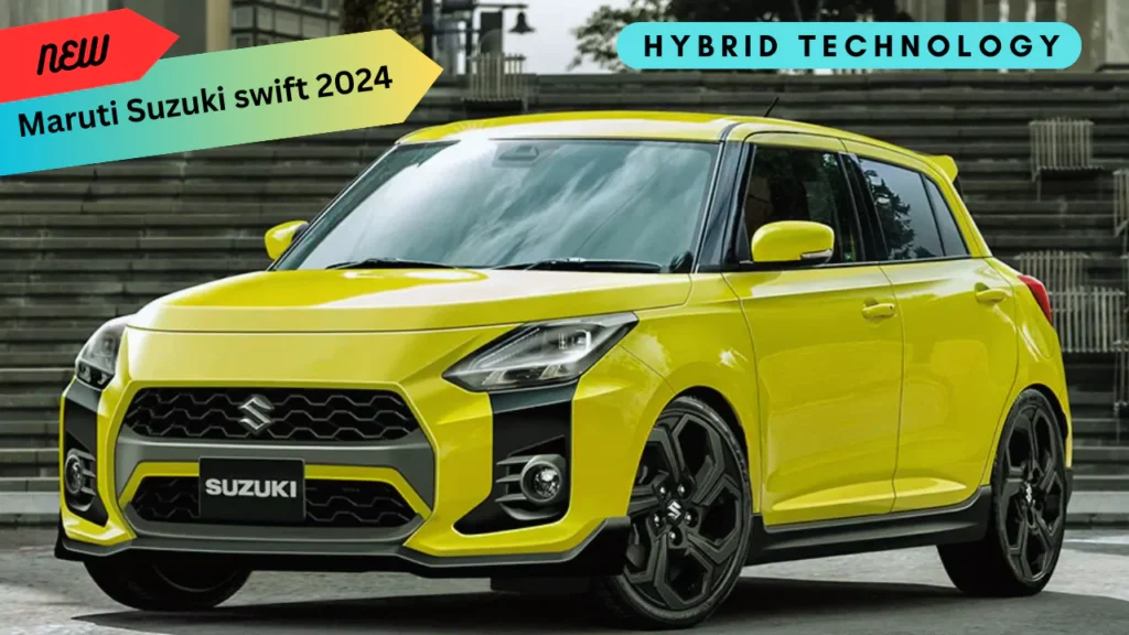 Maruti suzuki swift 2024